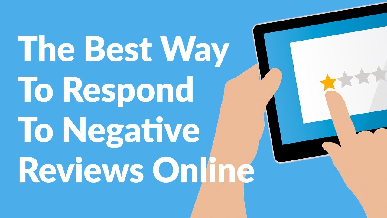 The Best Way to Respond to Negative Reviews Online