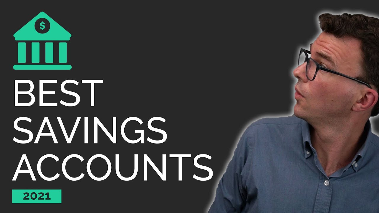 Best High-Yield Savings Accounts 2021