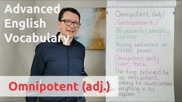 Omnipotent (adj.) - Advanced English Vocabulary - One Minute Videos