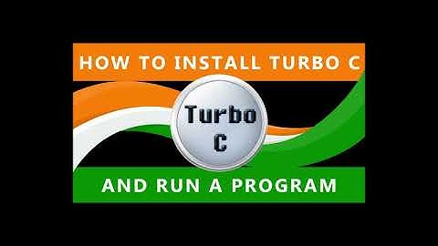 How to Download and Install Turbo C C++ on Windows 7 10 11 and Run a Turbo C 3 Program