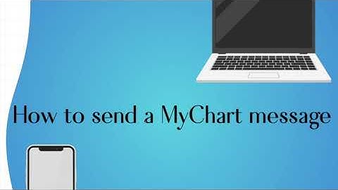 How to send a MyChart message