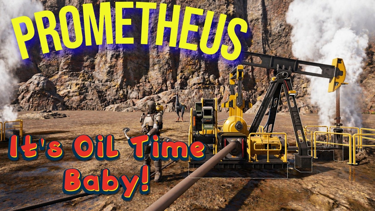 Prometheus Oil Rig Let's Get Some Oil! - Capt. Hitchens Mission Logs! - Prometheus - YouTube