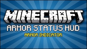 Minecraft Mod -  ArmorStatusHUD Mod