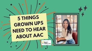 5 Things To Know Getting Started with AAC | Speech Therapist for Kids