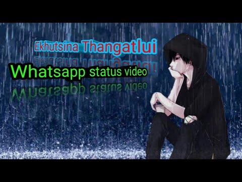 Ekhutsina Thangatlui Aj meisnam whatsapp status video