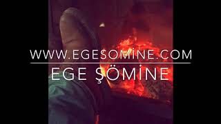 Ege Şömine