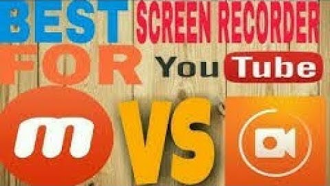 DU screen recorder vs mobizen screen recorder which is better for recording