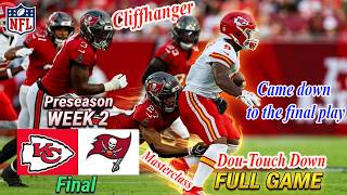 Kansas City Chiefs Vs Tampa Bay Buccaneers Full Game 4th-Qtr WEEK 2  NFL PRESEASON 2026 NFL Today