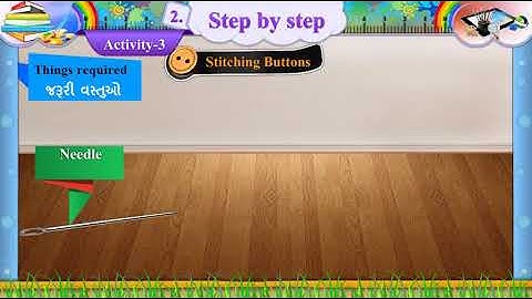 Std. 7 || English || Sem 2 || Unit 2 Step by Step || Activity 3 || Stitching Button