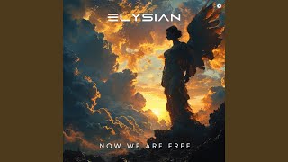 Now We Are Free (Extended Mix)