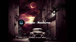 Chopin - Nocturne (Vesyx Trap Electro Remix)