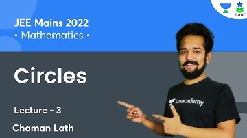 Circles | L3 | JEE Main 2022 Batch | Rank Up | Chaman Lath