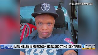Man killed in Muskegon Heights shooting identified by family member