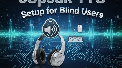 How to setup eSpeak TTS for blind user step by step guide