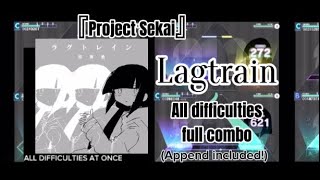Project Sekai: Lagtrain All Difficulties Full Combo (Append Included!)