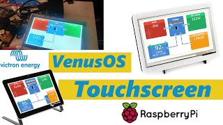 VictronOS Raspberry PI with Touchscreen | VenusOS with Touchscreen like Cerbo GX