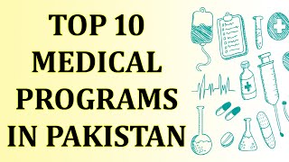 Top 10 Medical Programs (After MBBS & BDS)