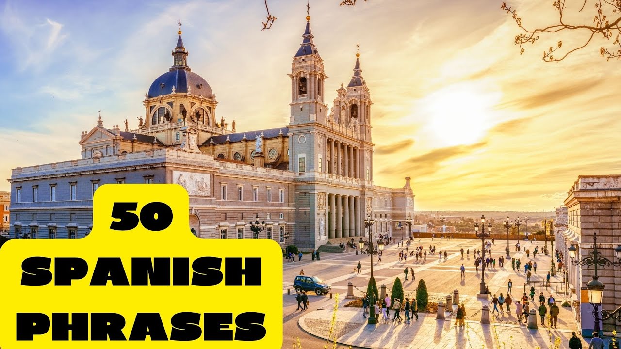 50-spanish-phrases-learn-spanish-fast-speak-spanish-fluently