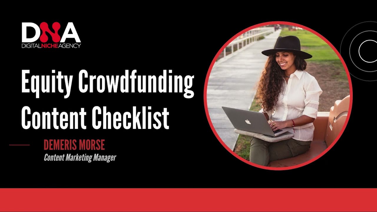 Your Equity Crowdfunding Content Checklist
