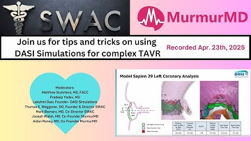 Pre-Planning Complex TAVR Cases using DASI Simulations- SWAC April 2025
