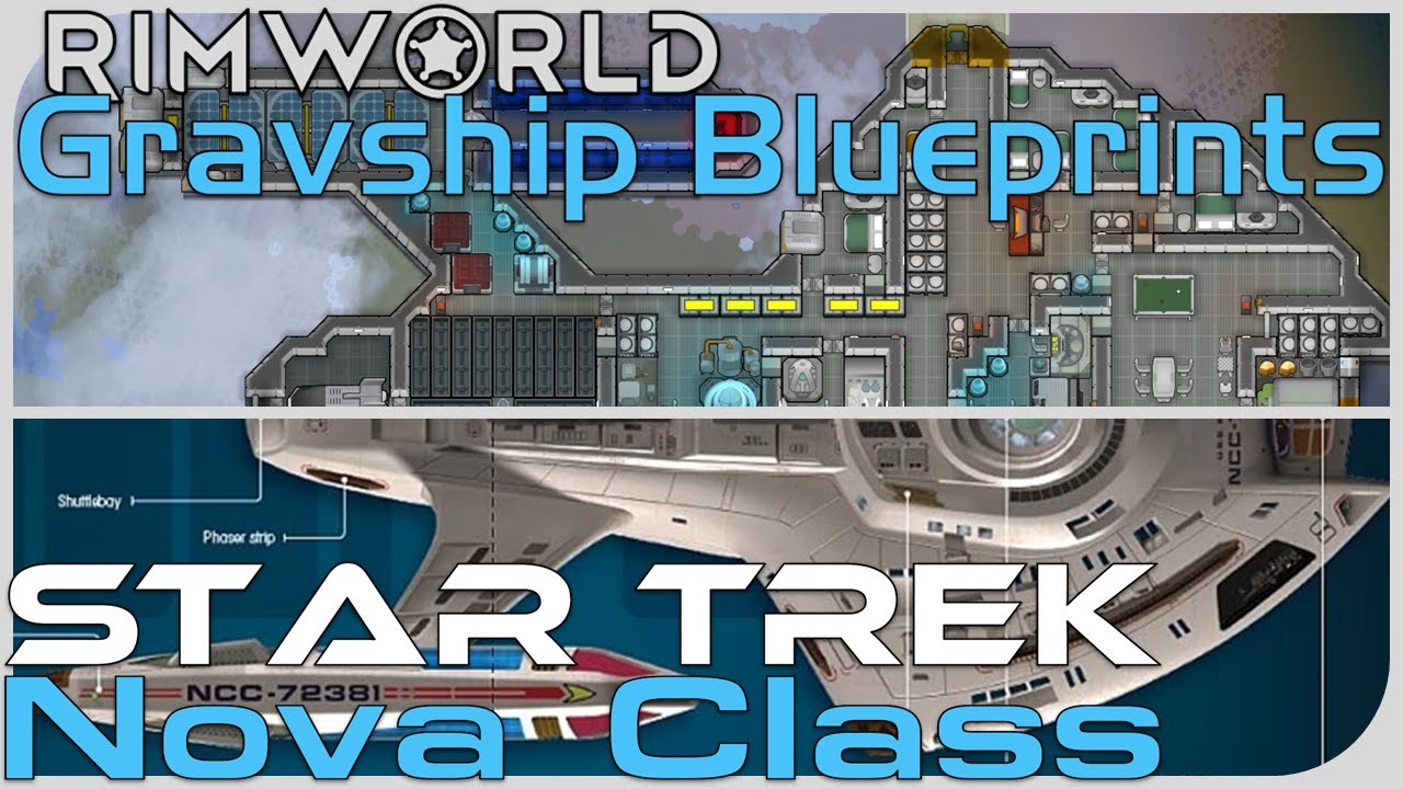 Gravship Blueprints: Nova Class [RimWorld]