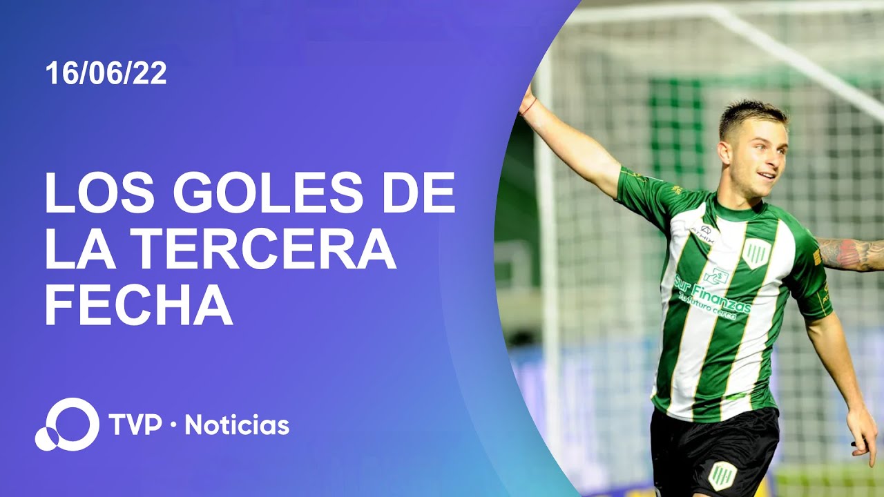 Los goles de la tercera fecha