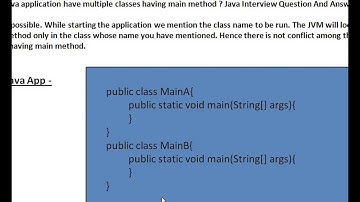 Can a Java application have multiple classes having main method Java Interview Question And Answer