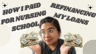 How I paid for nursing school, Refinancing my loans, Monthly payments