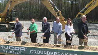 Nucor Steel groundbreaking, investment to bring new jobs to Berkeley County