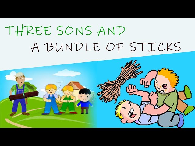 Three Sons and a Bundle of Sticks | Moral Story class=