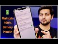 How to maintain 100% Battery Health | iPhone Battery Draining | fast charging battery | Mohit Balani