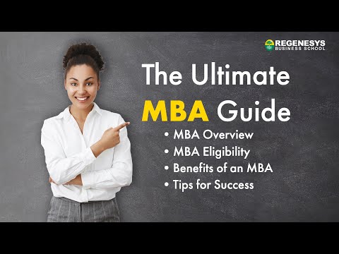 MBA: MBA Details, Eligibility, Benefits, Modules, Structure, & Job Opportunities | Regenesys