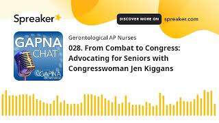 028. From Combat to Congress: Advocating for Seniors with Congresswoman Jen Kiggans