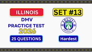 Illnois DMV Practice Test 2026 | Hardest 40 REAL TEST QUESTIONS SET #13 | DMV Test 2026