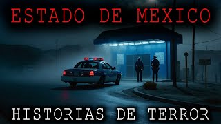 1 HORA DE HISTORIAS DE TERROR DE ESTADO DE MEXICO