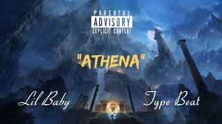 Lil Baby Type Beat "ATHENA" (Prod. by Dhiilawn)