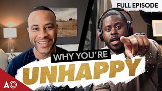 This is the REAL Reason You are Unhappy