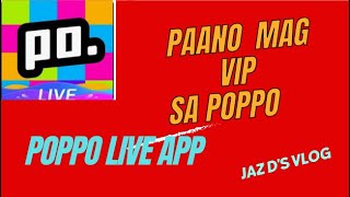 Paano mag avail ng VIP sa Poppo