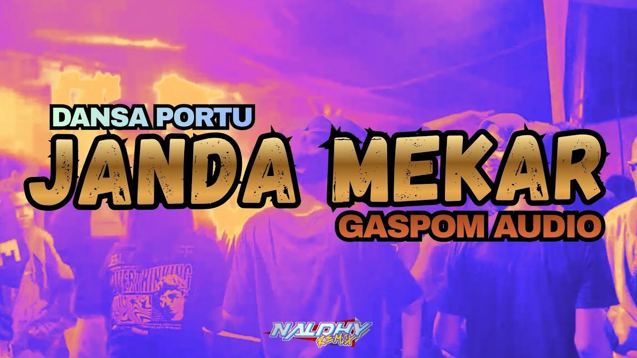 Dansa Portu Bali - Janda Mekar - Gaspom Audio x Naldhy Remix