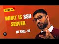 SSH Server Tutorial Hindi | Linux Secure Remote Access Full Guide-2026 || #skynetlinux #education