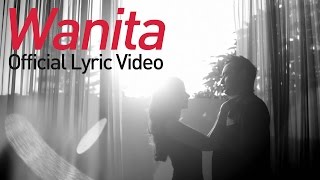 Bebi Romeo feat Sandhy Sondoro - Wanita (Official Lyric Video)