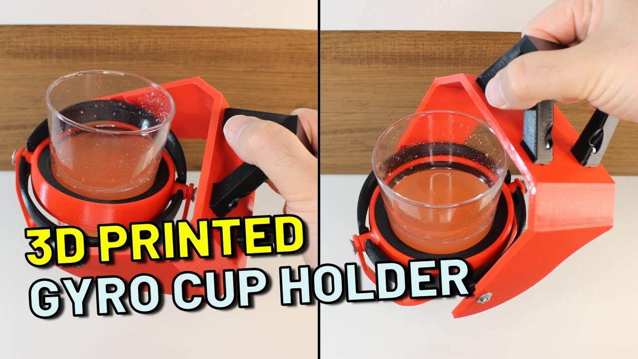 3D PRINTED GYRO CUP HOLDER - COOL AND USEFUL STUFF TO 3D PRINT