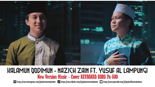 KALAMUN QODIMUN - Nazich Zain FT. Yusuf Al Lampungi (JAUHAR ENTERTAINMENT)
