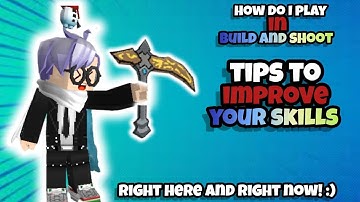 Tips and Tricks to Improve your Skills! (+ How do I play!) Build and Shoot - Blockman GO
