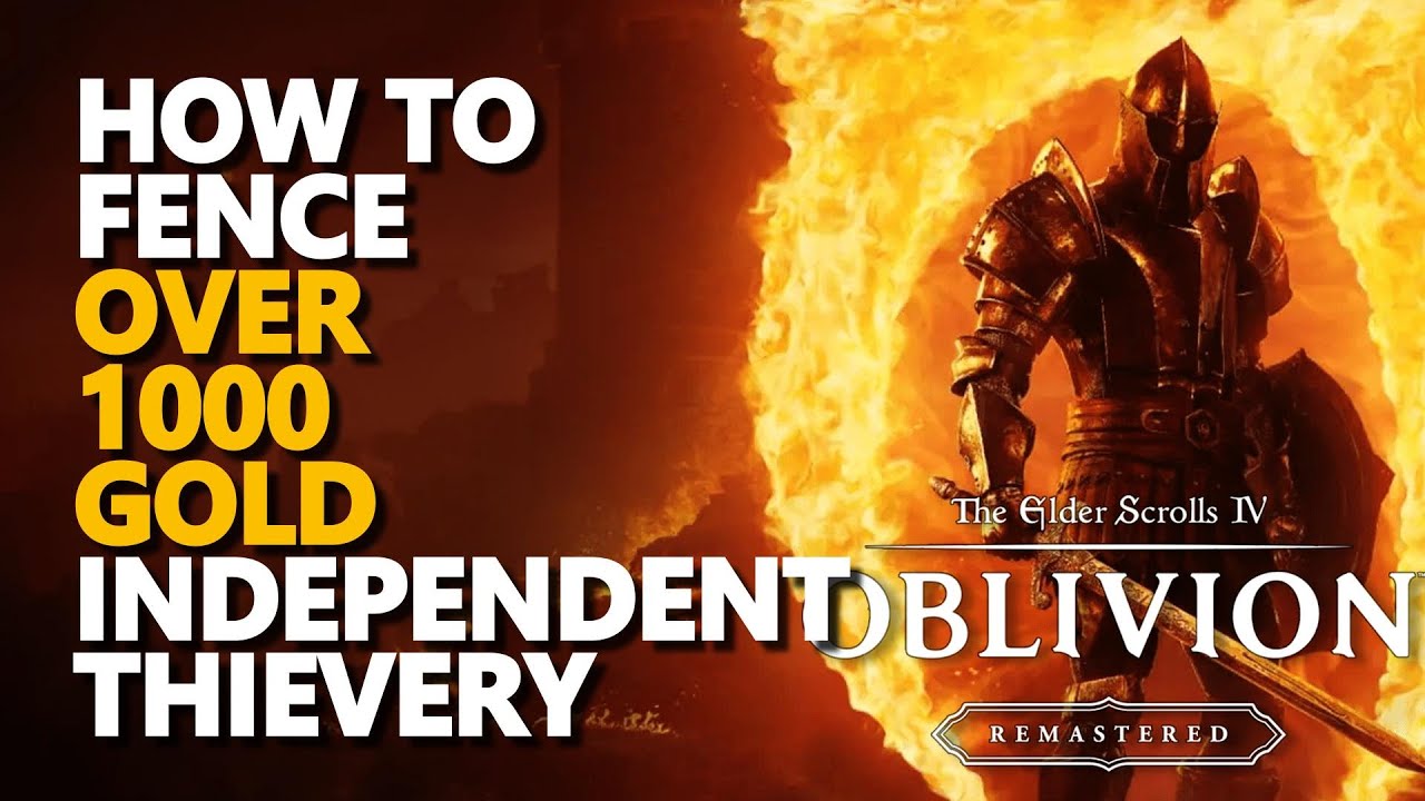 How to fence over 1000 gold worth of goods Independent
