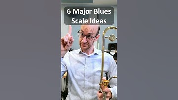 6 Major Blues Scale Ideas