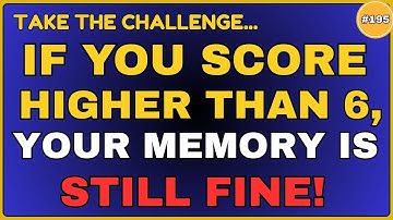 IF YOU SCORE HIGHER THAN 6, YOUR MEMORY IS STILL FINE! || 30 QUESTIONS #generalknowledge