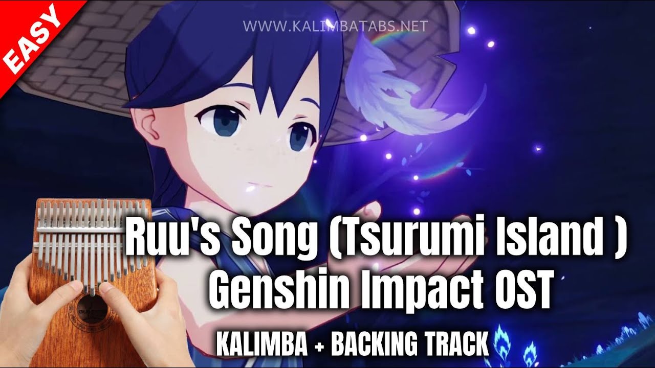 Ruu S Song Tsurumi Island Genshin Impact Ost Kalimba Tabs Letter Number Notes Tutorial Kalimbatabs Net