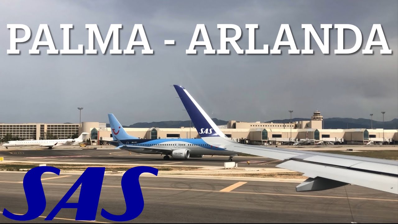 Trip report. Palma de Mallorca - Stockholm Arlanda / Scandinavian Airlines.