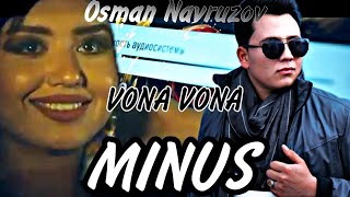 Osman Navruzov - Vona vona Karaoke Minus (audio 2021)